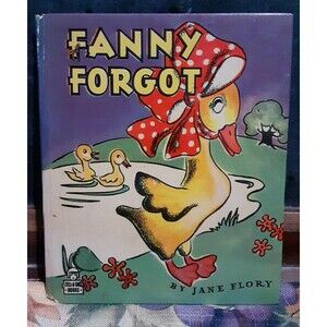 Vintage Fanny Forget By Jane Flory Tell A Tale Books 1946 Nice Condition USA